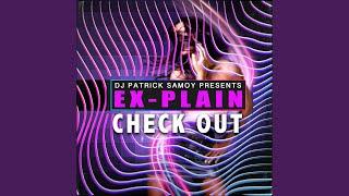 Check Out (feat. DJ Patrick Samoy) (Club Mix)