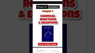 Class 10 Chemistry Chapter 1 Handwritten Notes | Chemical Reactions & Equations | Handwritten Notes