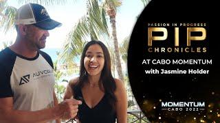 Jasmine Holder - PIP Chronicles | Cabo