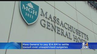 Mass General Hospital To Pay $14.6M To Settle Lawsuit Over Overlapping Surgery Claims