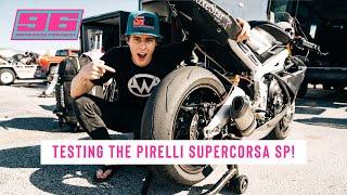 Testing the Pirelli Supercorsa SP