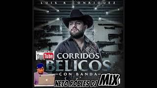 PUROS CORRIDOS BÉLICOS MIX By:Neto Robles Dj