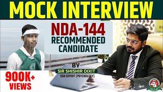 Mock Interview NDA-144 Recommended Candidate | NDA SSB Mock Interview | Centurion Defence Academy