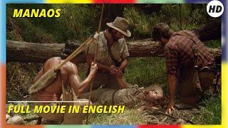 Manaos | Adventure | HD | Full movie in English