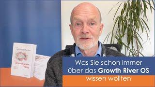 Was Sie schon immer über das Growth River OS wissen wollten