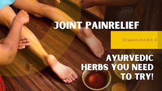 The Ayurveda Solution for Joint Pain