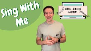 “Sing With Me” #VFVirtualSing with Matthew Roughley