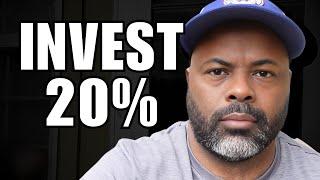 How to Easily Invest 20% of Your Income