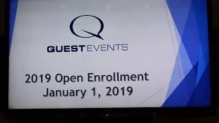 Quest Events  2019 Open Enrollment