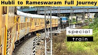 First time on YouTube | Hubli to Rameswaram Full Journey | Special train | Pamban bridge at night