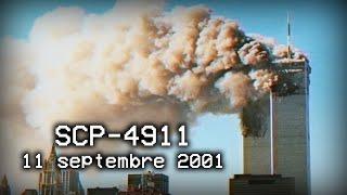 SCP-4911 - 11 Septembre 2001 [Ancien rapport]