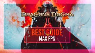 BEST Optimization Guide | Dragon's Dogma 2 | Max FPS | Best Settings