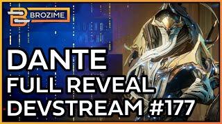 DANTE LOOKS CRAZY | Warframe Devstream #177 Breakdown