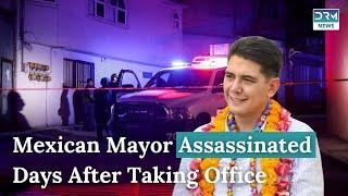 MEXICO: Mayor of Guerrero's Capital ASSASSINATED Six Days Into Office | DRM News | AC1G