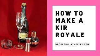 How to make a Kir Royale Champagne Cocktail Video