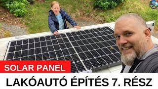 LAKÓAUTÓ ÉPÍTÉS 7. RÉSZ - Solar panel / Napelem  - részletes //  Pufi és Nyufi kalandjai