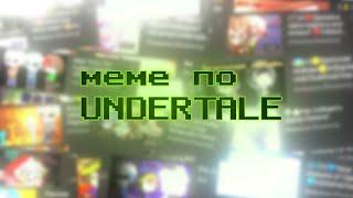 {}×{Солянка всех моих meme по Undertale и не только}×|¦|meme|¦|(Undertale/Gacha life/Gacha club)