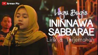 Lagu Bugis Ininnawa Sabbarae Live Musik Andi Ananda Putri ft Arman Pio Lirik dan Terjemahan