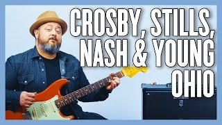 Crosby, Stills, Nash & Young Ohio Guitar Lesson + Tutorial