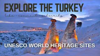 Unesco World Heritage List Turkey | 19 amazing places.