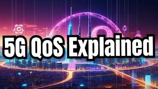 QoS in 5G Core Networks | بالعربي