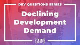 175. Is Global Demand for Developers Declining?