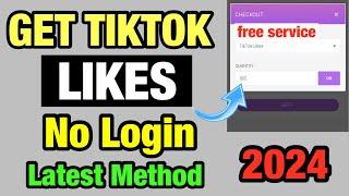 100 Free TikTok Likes 2024 || How to Get TikTok Likes For Free (Best Trick)