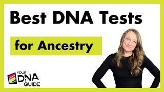 Uncover Your Story with the Best DNA Ancestry Tests