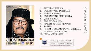 Full Album Jhoni Iskandar Ft New Pallapa (Video & Audio versi VCD Karaoke) OK