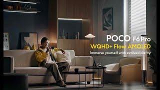 POCO F6 Pro | WQHD+ Flow AMOLED Display