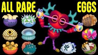 All Rare Monsters Eggs 4.6.1 (My Singing Monsters)