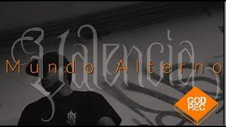 Valencia S - Mundo Alterno (Video Oficial)