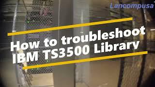Unveiling Pro Tips: Master The Art Of Troubleshooting IBM Ts3500 Tape Library!