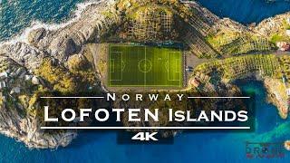 Lofoten Islands, Norway  - by drone [4K]