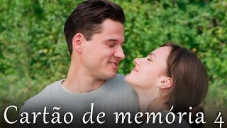 Cartão de memória Parte 4 | Filme romântico