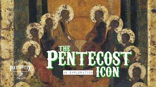 The Pentecost Icon