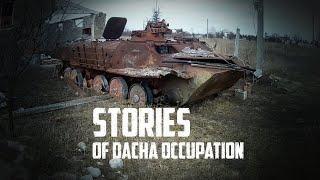 STORIES OF DACHA OCCUPATION | Documentary series «SCARS» | Film 58