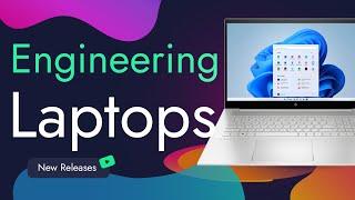 Best Laptops for Engineering Students - How to choose?