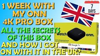 1 Week With my Onn 4 Pro in The UK - All The Secrets and More This Box Has To Offer!