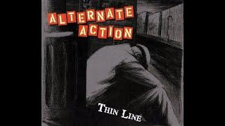 ALTERNATE ACTION - THIN LINE - CANADA 2008 - FULL ALBUM - STREET PUNK OI!