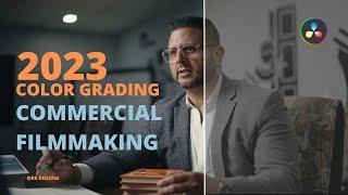 Color grading Tutorial for Modern Commercial Filmmaking in DaVinci Resolve Studio 18.6 | 2023