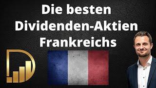 Die besten Dividenden-Aktien Frankreichs | Dividenden TV