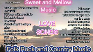 FOLK ROCK and COUNTRY MUSIC Sweet and Mellow Music Collections ALL TIME FAVORITE 10
