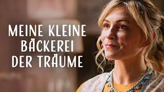 Meine kleine Bäckerei der Träume | Romantischer Spielfilm