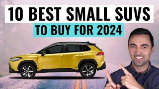 MOST RELIABLE Small SUVs To Buy For 2024 || Top 10 Best