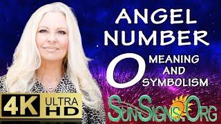 ⭐️ Angel Number 0 Meaning And Symbolism - SunSigns.Org