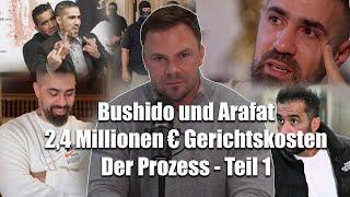 Arafat und Bushido - Der Prozess I Rechtsanwalt reagiert I Teil 1: 2,4 Mio € Gerichtskosten