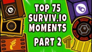 SURVIV.IO The TOP 75 MOST EPIC Moments | Part 2