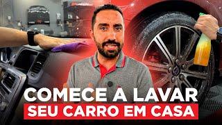 COMO LAVAR O CARRO EM CASA | Kit Inicial