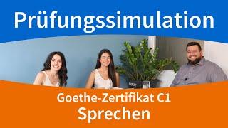 Prüfungssimulation SPRECHEN / Goethe-Zertifikat C1 mündliche Prüfung